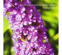 Church, Matt & The Golden Apples - Blue Lake