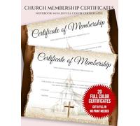 Church Membership Certificates: Notebook with 20 Certificates for New Church Members