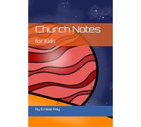Church Notes for Kids: Staying Engaged in Space