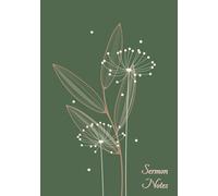 Church Notes Journal - Green: Weekly Homily Study Notebook for Sunday Worship Meetings. 52 Week, 2 Page Spread. Undated.