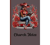 Church Notes: Notebook for Sunday Messages and Bible Study Capture Sermons, Scriptures, and Spiritual Insights for Sermons, Reflections, and Prayers