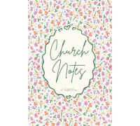 Church Notes: The Bloom Collection: Petals & Promises
