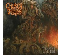 Church of Disgust Weakest Is the Flesh (CD) Album