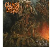 Church of Disgust Weakest Is the Flesh (CD) Album
