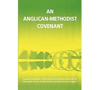 Church of England An Anglican-Methodist Covenant (Tascabile)