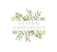 Church of Jesus Christ of LDS General Conference Notebook Study Journal Youth Missionary Gift white green leaves branch nature cover one year two ... impressions book one year two conferences