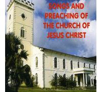 Church of Jesus Christ - Songs & Preaching