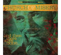 Church of Misery And Then There Were None... (Vinyl LP) 12" Album Coloured Vinyl