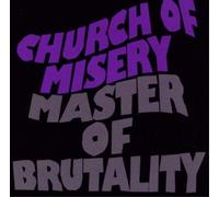 Church of Misery Master of Brutality (CD) Album