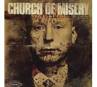 Church of Misery - Thy Kingdom Scum