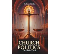 Church Politics Vol. 1: The Mafia