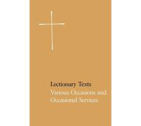 Church Publishi Lectionary Texts Pew Edition: Various Occasions and (Tascabile)