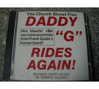 Church Street Five - Daddy G Rides Again