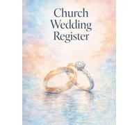Church Wedding Register: Marriage Record Book for Churches. Wedding Records, Marriage License Log, Premarital Counseling Tracker
