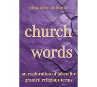 church words: an exploration of taken for granted religious terms