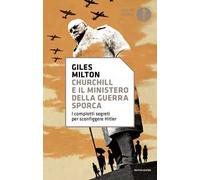 Churchill e il ministero della guerra sporca
