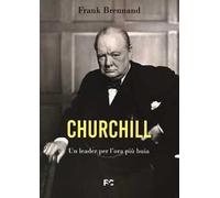 Churchill. Un leader per l’ora più buia