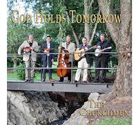 Churchmen - God Holds Tomorrow