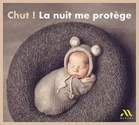 chut - la nuit me protège