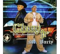 Chuy Jr.Y Sus Jardineros - Mr. Party