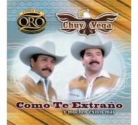 Chuy Vega - Como Te Extrano Y Muchos Exito