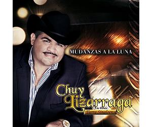 Chuy Y Su Banda Tierra Sinaloense Lizarraga - Mudanzas a La Luna