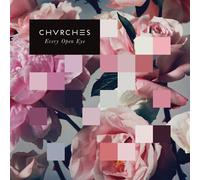 Chvrches – Every Open Eye – 2 LP Vinile – Universal Music Group