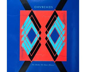 CHVRCHES The Mother We Share (Vinyl LP) 10th Anniversary 7" Single Clear Vinyl