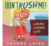 Chynna Laird Don't Rush Me (Tascabile)