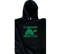 Ci arriverò Prima o Felpa con Cappuccio Simpatica