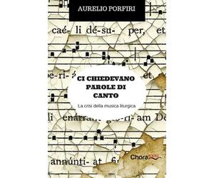 Ci chiedevano parole di canto: La crisi della musica liturgica