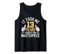 Ci Ho Messo 13 Anni per Creare Questo Capolavoro 13 Anni Canotta