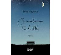 Ci incontreremo tra le stelle