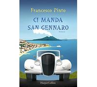 Ci manda San Gennaro