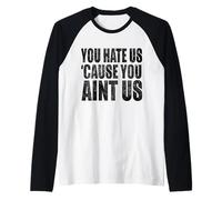 Ci odi perché Non Sei Noi - Attivismo Maglia con Maniche Raglan