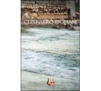 Ci penserò domani