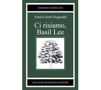 Ci risiamo, Basil Lee - Fitzgerald Francis Scott