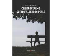Ci ritroveremo sotto l'albero di perle
