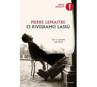 Ci rivediamo lassù