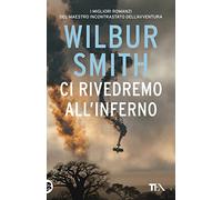 Ci rivedremo all'inferno