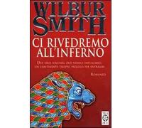 Ci rivedremo all'inferno