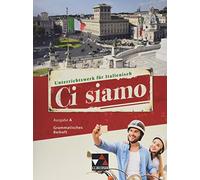 Ci siamo A GB: Italienisch für Spätbeginner