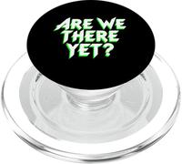 Ci siamo ancora? Divertente Road Trip Famiglia Viaggi Bambini PopSockets PopGrip per MagSafe