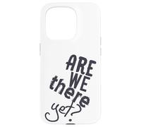 Ci siamo ancora Road Trip Vacay 2021 Travel Funny Matching Custodia per iPhone 15 Pro