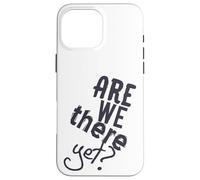 Ci siamo ancora Road Trip Vacay 2021 Travel Funny Matching Custodia per iPhone 16 Pro Max
