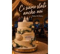 Ci siamo stati anche noi