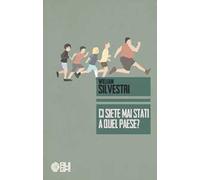 Ci siete mai stati a quel paese?