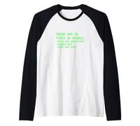 Ci Sono 10 Tipi di Persone Che capiscono Binario Maglia con Maniche Raglan
