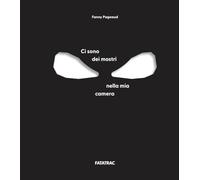 Ci sono dei mostri nella mia camera. Ediz. a colori