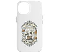 Ci sono giorni in cui non bevo whisky per settimane Custodia per iPhone 14